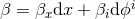 β = β dx + β dΟi x i