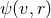 ψ(v,r )