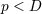 p < D