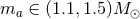 ma ∈ (1.1,1.5)M β