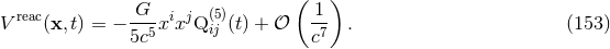 ( ) V reac(x,t) = − G--xixjQ (5)(t) + 𝒪 -1 . (153 ) 5c5 ij c7