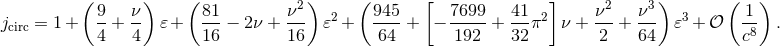 ( ) ( 2) ( [ ] 2 3) ( ) j = 1 + 9-+ ν- 𝜀+ 81-− 2ν + ν-- 𝜀2+ 945- + − 7699-+ 41π2 ν + ν--+ ν-- 𝜀3+ 𝒪 1- . circ 4 4 16 16 64 192 32 2 64 c8