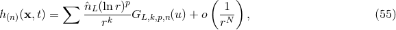 ∑ p ( ) h (x, t) = ˆnL-(ln-r)-G (u) + o -1- , (55 ) (n) rk L,k,p,n rN