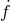 f˙