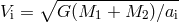 ∘ ---------------- Vi = G (M1 + M2 )∕ai