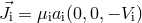 J⃗i = μiai(0, 0,− Vi)