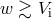w ≳ Vi