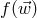 f(⃗w )
