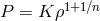 1+1∕n P = K ρ