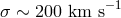 σ ∼ 200 km s− 1