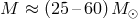M ≈ (25 –60 )M ⊙