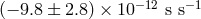 (− 9.8 ± 2.8) × 10− 12 s s−1