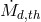 M˙d,th