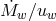 ˙ Mw ∕uw