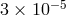 −5 3 × 10