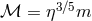 ℳ = η3∕5m