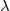 λ