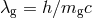 λg = h∕mgc