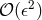 𝒪 (𝜖2)