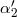 ′ α2