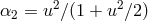 α = u2∕(1 + u2∕2) 2