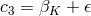 c3 = βK + 𝜖