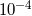 10−4
