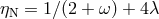 ηN = 1∕(2 + ω ) + 4λ