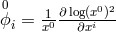 ϕ0 = -1 ∂log(x0)2- i x0 ∂xi