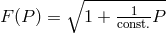 ∘ ----------- F(P ) = 1 + --1--P const.