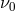 ν0