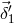 ⃗δ′ 1