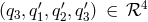 (q3,q′1,q′2,q′3) ∈ ℛ4