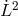 ˙L2