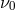 ν0