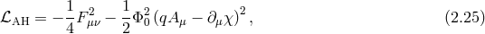 ℒ = − 1-F 2 − 1-Φ2(qA − ∂ χ )2 , (2.25 ) AH 4 μν 2 0 μ μ