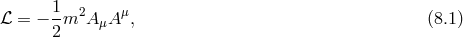 1- 2 μ ℒ = − 2m A μA , (8.1 )