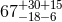 67+3−01+81−56