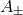 A ±