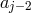 aj−2