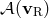 𝒜(vR )