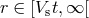 r ∈ [V t,∞ [ s