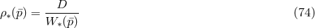 D ρ∗(¯p) = W--(¯p) (74 ) ∗