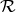 ℛ