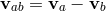 vab = va − vb