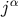 α j