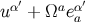 ′ ′ uα + Ωaeαa