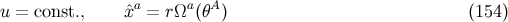 a a A u = const., ˆx = r Ω (θ ) (154 )
