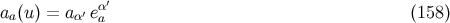 ′ aa(u) = aα′ eαa (158 )