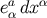 eadx α α
